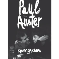 Asa Romance > Baumgartner de Paul Auster