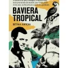 Outlet Casa Das Letras Baviera Tropical de Betina Anton