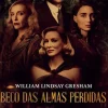 Dom Quixote Beco das Almas Perdidas de William Lindsay Gresham