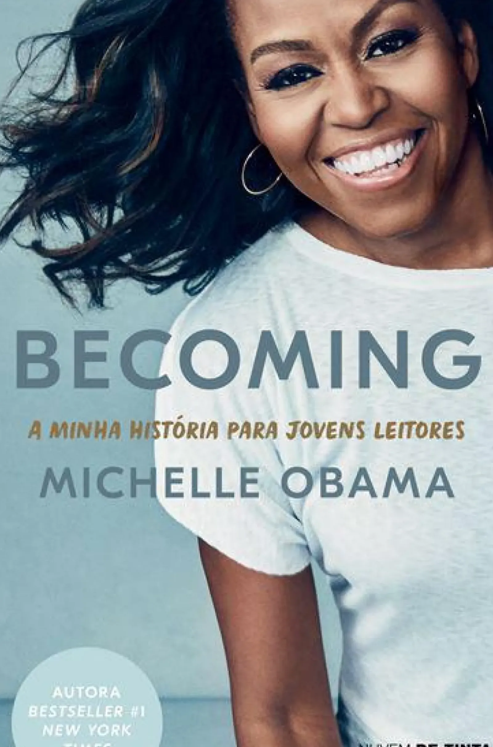 Nuvem De Tinta Literatura Juvenil > Becoming - A Minha História para Jovens Leitores de Michelle Obama