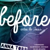 Outlet Presença Before de Anna Todd - Antes de Tessa - Série After - Livro 6
