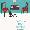 Pan Macmillan Livros Em Inglês > Before The Coffee Gets Cold de Toshikazu Kawaguchi