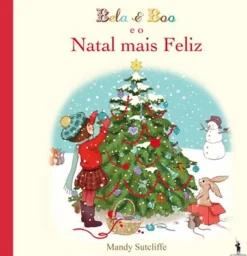 Sale Dom Quixote Bela & Boo e o Natal Mais Feliz de Mandy Sutcliffe