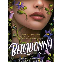 Clube Do Autor Fantástico > Belladonna de Adalyn Grace