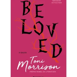 Presença Romance > Beloved de Toni Morrison