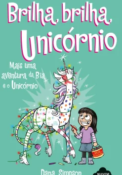 Nuvem De Letras Literatura Infantil > Bia e o Unicórnio -Brilha, Brilha, Unicórnio de Dana Simpson - N.º 4
