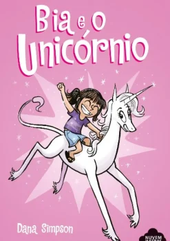 Nuvem De Letras Banda Desenhada E Novelas Gráficas > Bia e o Unicórnio de Dana Simpson N.º 1