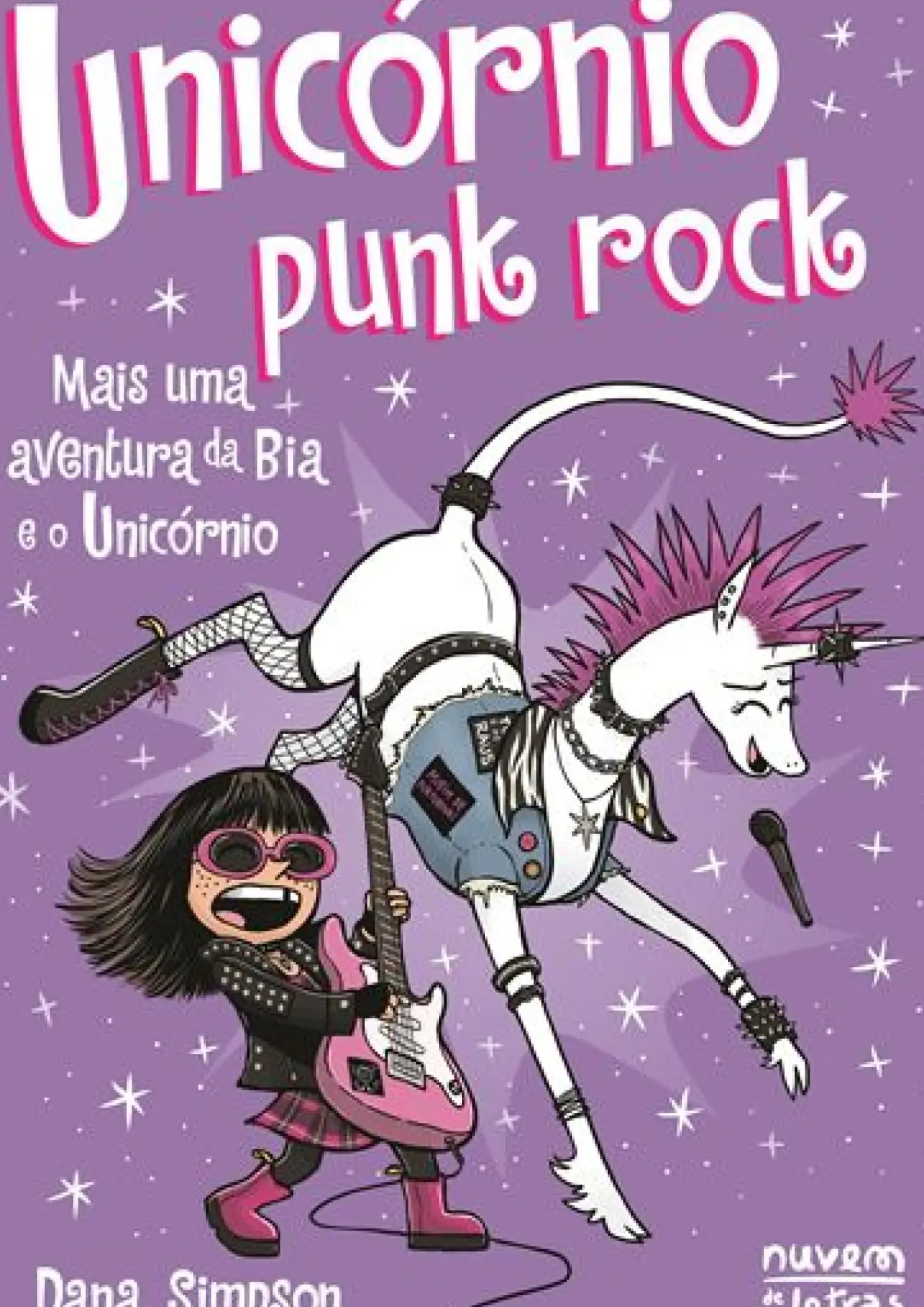 Nuvem De Letras Bia e o Unicórnio - Livro 17: Unicórnio Punk Rock de Dana Simpson