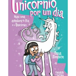 Nuvem De Letras Banda Desenhada E Novelas Gráficas > Bia e o Unicórnio - Livro 18: Unicórnio por um Dia de Dana Simpson