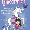 Nuvem De Letras Banda Desenhada E Novelas Gráficas > Bia e o Unicórnio - Proezas de Unicórnio! de Dana Simpson
