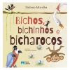 Best Porto Editora Bichos, Bichinhos e Bicharocos de Sidónio Muralha