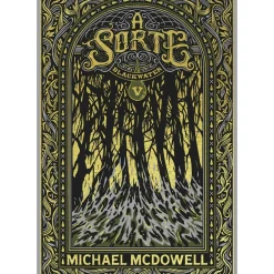 Online Presença Blackwater Nº 5 - A Sorte de Michael McDowell