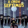 Asa Blake e Mortimer Nº 22 - A Onda Septimus de Étienne Schréder, Jean Dufaux e Achdé