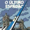 Asa Banda Desenhada E Novelas Gráficas > Blake e Mortimer - o Último Espadão de Jean Van Hamme