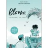 Topseller Banda Desenhada E Novelas Gráficas > Bloom 1 - o Verão em que o Amor Cresceu de Kevin Panetta