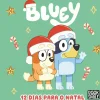 New Booksmile Bluey: 12 Dias para o Natal