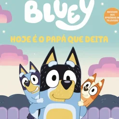 Booksmile Coleções Infantis > Bluey: Hoje é o Papá que Deita de AAVV