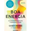 Outlet Ideias De Ler Boa Energia de Casey Means e Calley Means