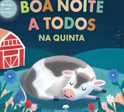 Jacarandá Literatura Infantil > Boa Noite a Todos - na Quinta