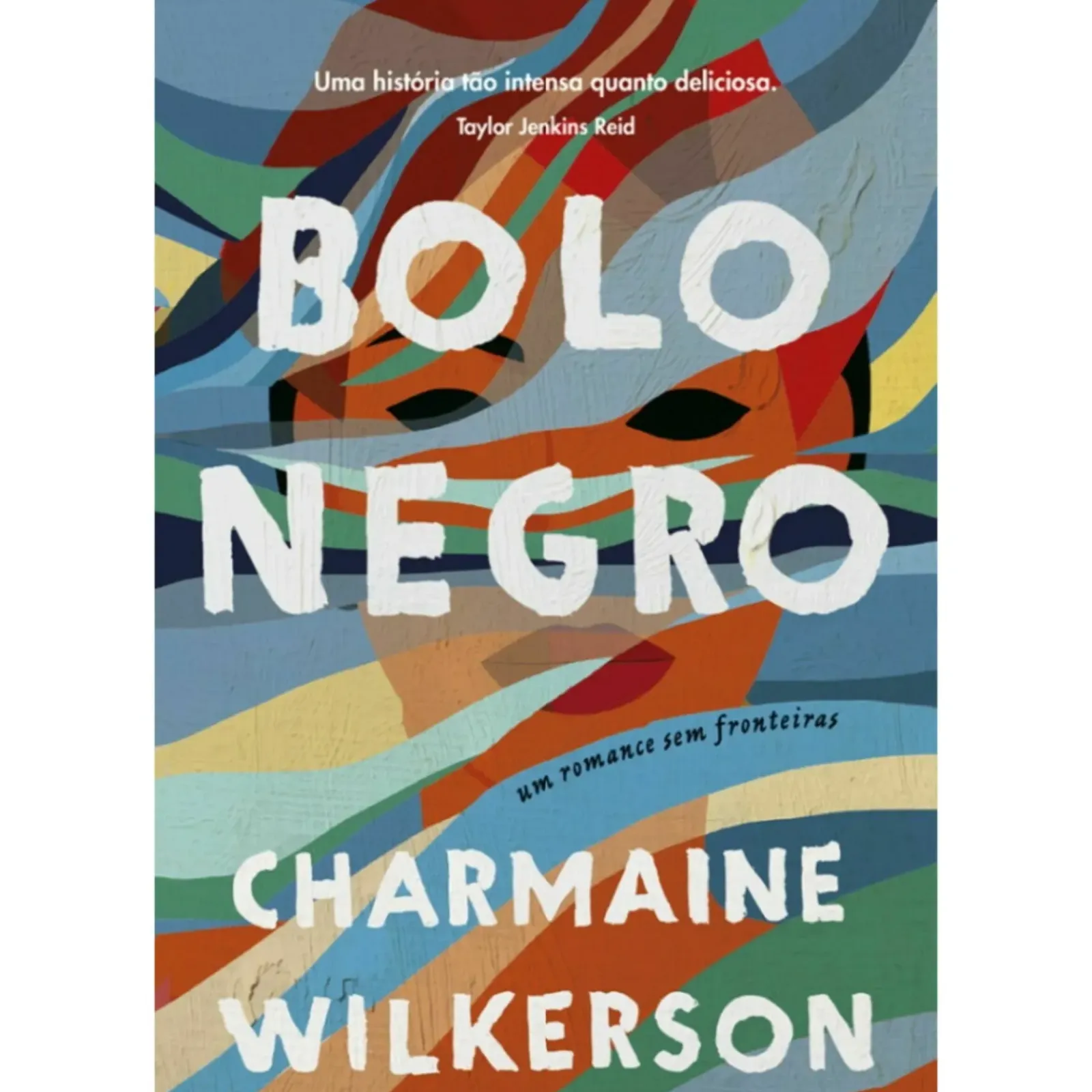 Porto Editora Bolo Negro de Charmaine Wilkerson - Um Romance sem Fronteiras