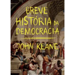 Sale Presença Breve História da Democracia de John Keane