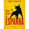 Best Vogais Breve História de Espanha de Giles Tremlett