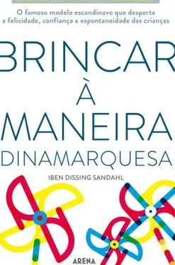 Clearance Arena Pt Brincar à Maneira Dinamarquesa de Iben Dissing Sandahl