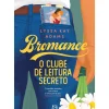 Asa Bromance - o Clube de Leitura Secreto de Lyssa Kay Adams