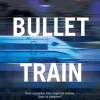 Asa Romance > Bullet Train de Kotaro Isaka