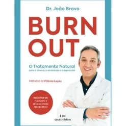Casa Das Letras Burn Out de João Bravo