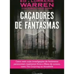 Nascente História E Política > Caçadores de Fantasmas de Ed Warren, Robert David Chase e Lorraine Warren
