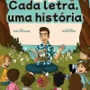 Porto Editora Literatura Infantil > Cada Letra, uma História de Pedro Fernandes