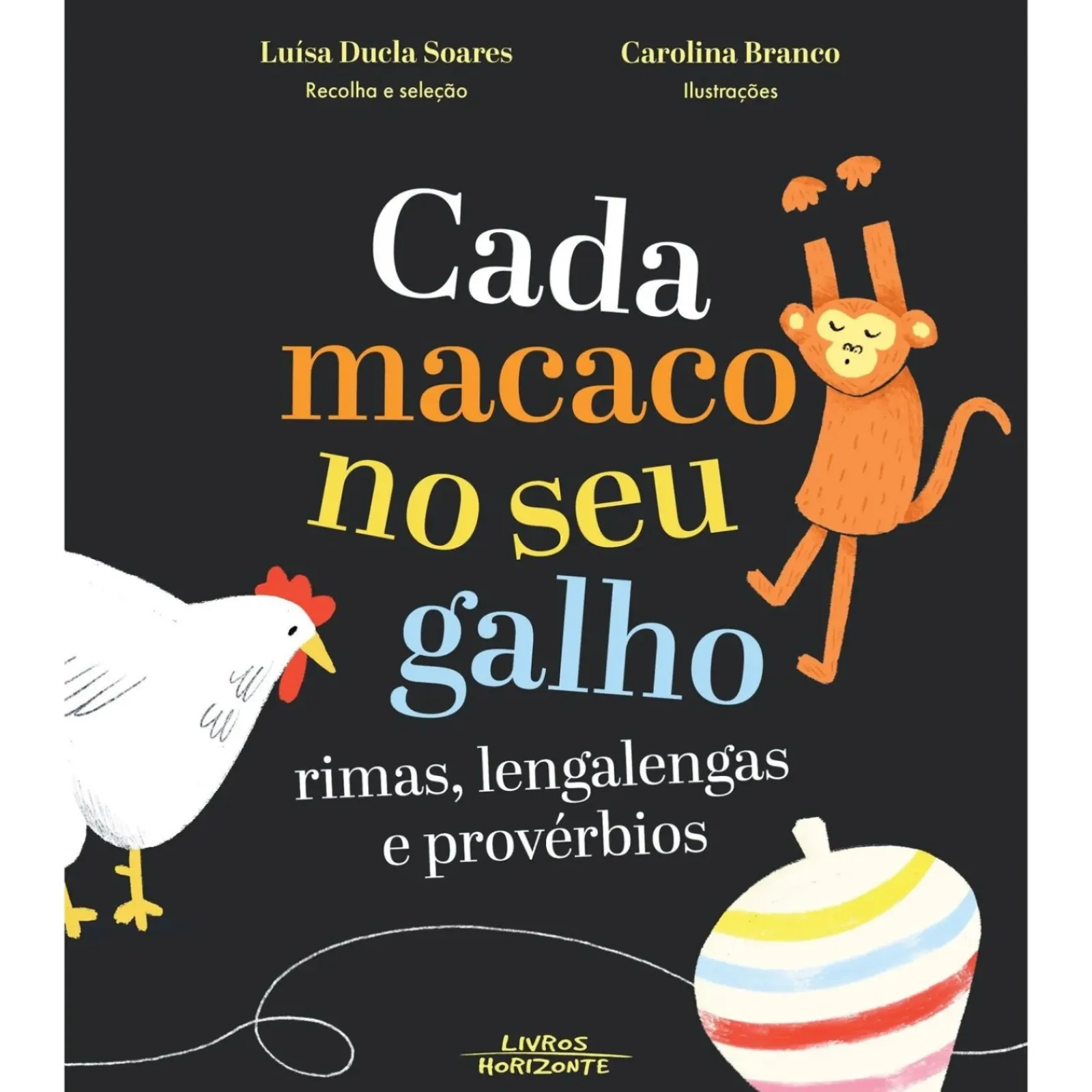 Clearance Livros Horizonte Cada Macaco no seu Galho de Luísa Ducla Soares e Carolina Branco