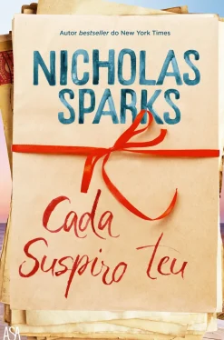 Asa Romance > Cada Suspiro Teu de Nicholas Sparks