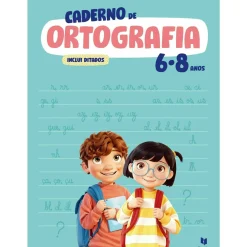 Texto 1º Ciclo > Caderno de Ortografia 6-8 Anos