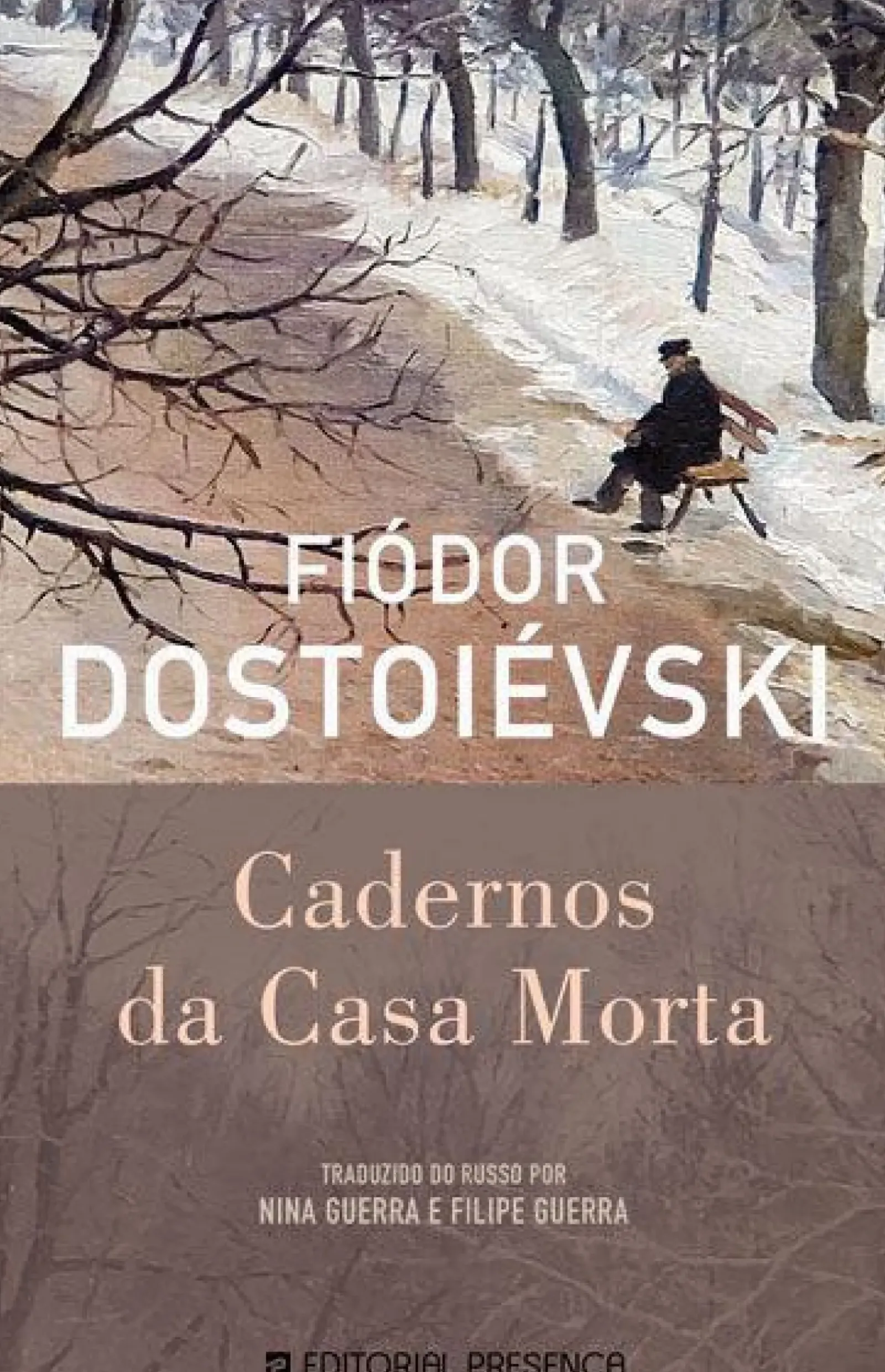 Online Presença Cadernos da Casa Morta de Fiódor Dostoiévski