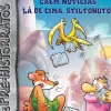 Presença Coleções Juvenis > Caem Notícias Lá de Cima, Stiltonuto! de Geronimo Stilton - Nº.10