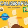 Fábula Pré-Escolar > Caligrafia