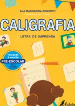 Fábula Pré-Escolar > Caligrafia