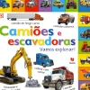 Texto Editora Atividades > Camiões e Escavadoras – Vamos Explorar! de Dorling Kindersley
