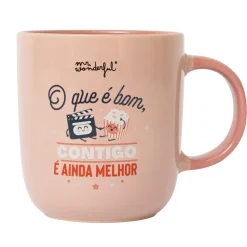 Mr. Wonderful Lancheiras|Lancheiras > Caneca - O Que É Bom, Contigo