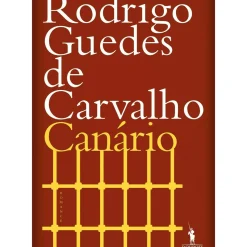 Dom Quixote Romance > Canário de Rodrigo Guedes de Carvalho