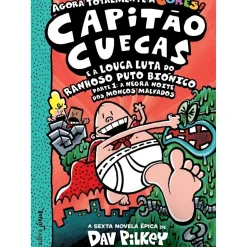 Online Gradiva Capitão Cuecas e a Louca Luta do Ranhoso Puto Biónico de Dav Pilkey - Parte 1: A Negra Noite dos Moncos Malvados