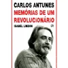 New Oficina Livro Carlos Antunes - Memórias de um Revolucionário de Isabel Lindim