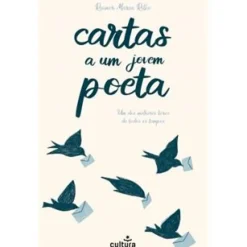 Cultura Literatura Juvenil > Cartas a um Jovem Poeta de Rainer Maria Rilke