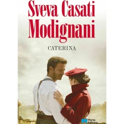 Porto Editora Romance > Caterina de Sveva Casati Modignani