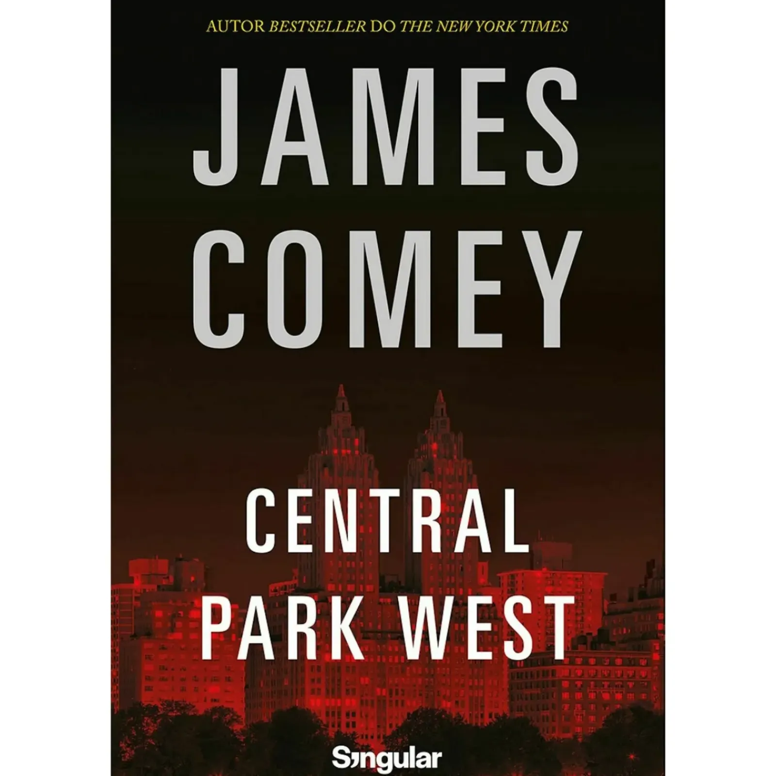 Singular Policial > Central Park West de James Comey