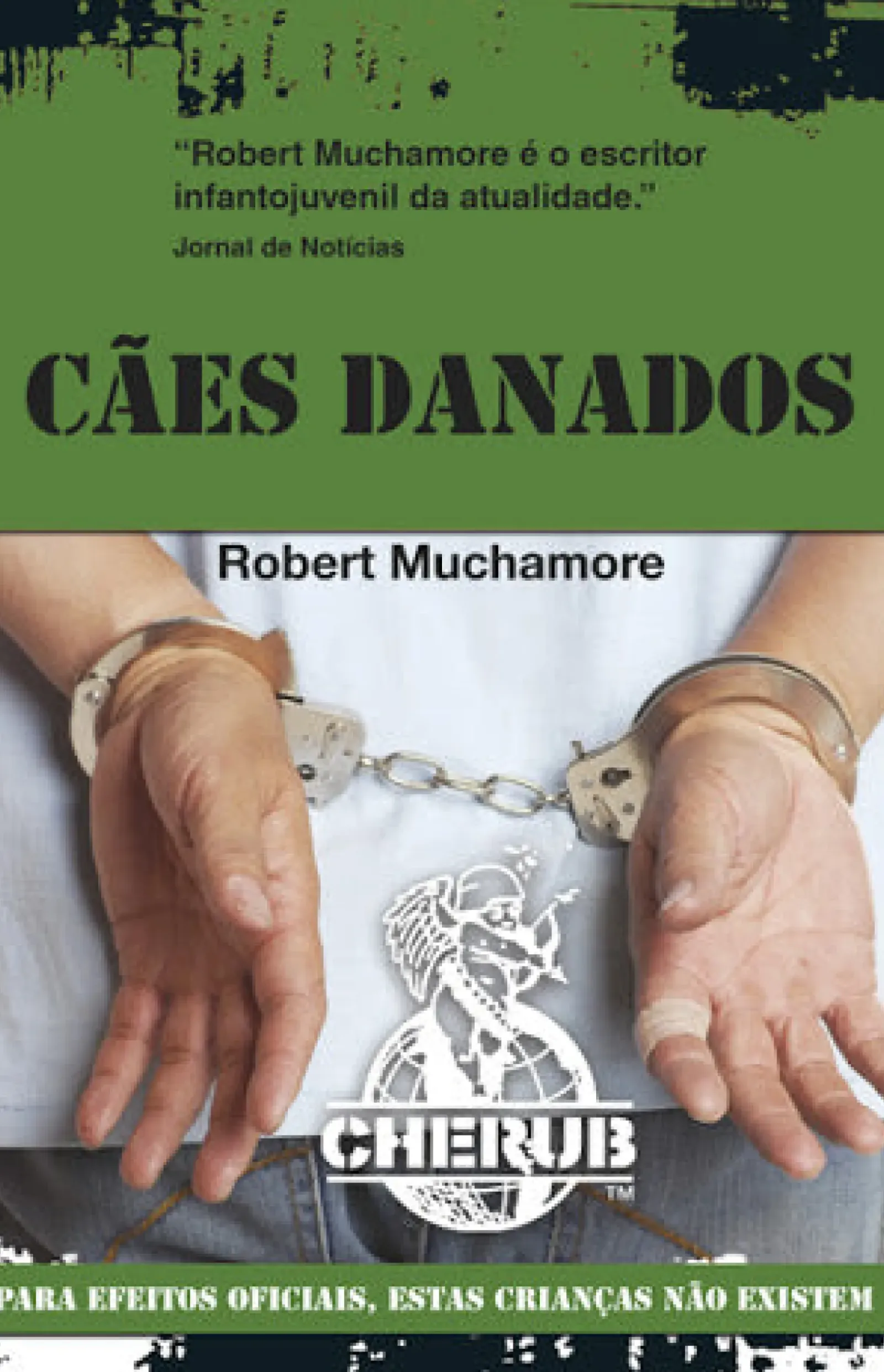 Hot Porto Editora Cães Danados de Robert Muchamore - CHERUB - Livro 8