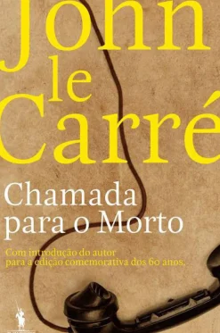 Dom Quixote Romance > Chamada para o Morto de John le Carré