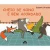 Nuvem De Letras Bebé > Cheio de Sono e Bem Acordado de Susanne Strasser
